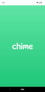 Chime Mobile App