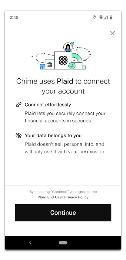 Chime uses plaid to connect your account