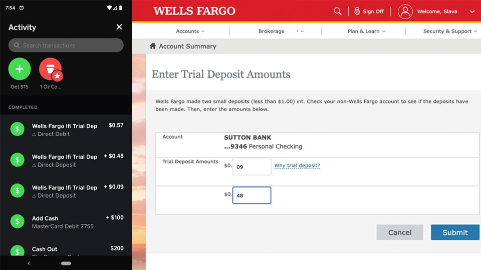 Wells Fargo enter trial deposits