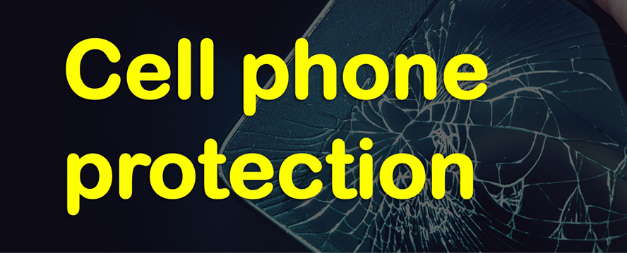 Cell Phone Protection