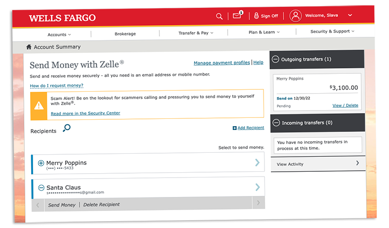 Wells Fargo allows you to send money with Zelle